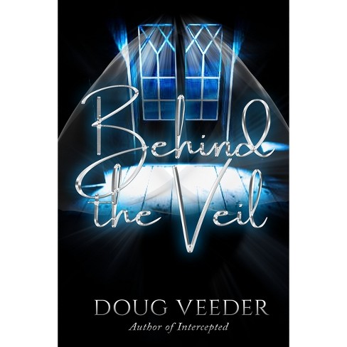 Watch Behind the Veil (2023) - Free Movies