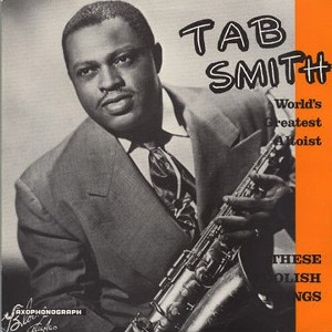 Tab Smith - Foolish Things (Vinyl) - 1 of 1