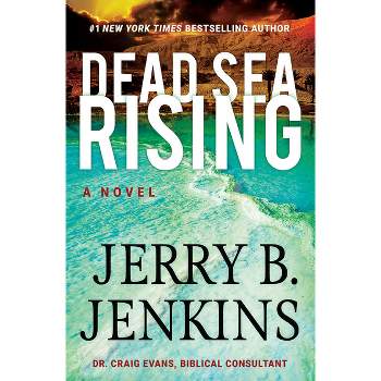 Dead Sea Rising - by Jerry B Jenkins