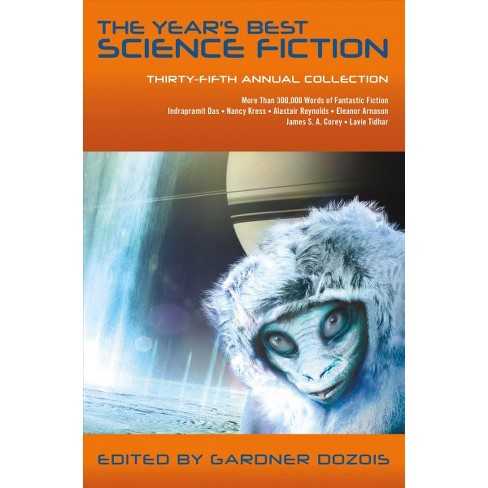 Years Best Science Fiction Thirty Fifth Annual Collection Hardcover - 