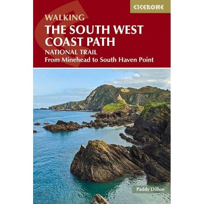 Walking the South West Coast Path - (UK Long-Distance Trails) 3rd Edition by  Paddy Dillon (Paperback)