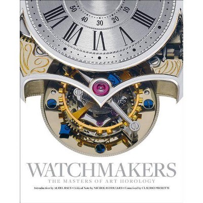 Watchmakers - by  Maxima Gallery (Hardcover)