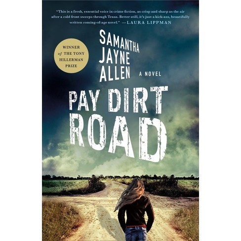 Pay Dirt Road - (Annie McIntyre Mysteries) by Samantha Jayne Allen  (Paperback)