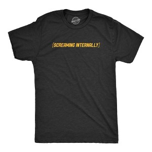 Mens Screaming Internally T Shirt Funny Anxiety Meme Tee For Guys - Crazy Dog Men's T Shirt - 1 of 4