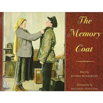 The the Memory Coat - by  Elvira Woodruff (Hardcover)