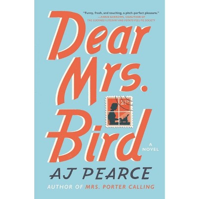 Dear Mrs. Bird - By A. J. Pearce ( Paperback )