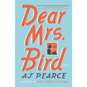 Dear Mrs. Bird - By A. J. Pearce ( Paperback ) - 1 of 1