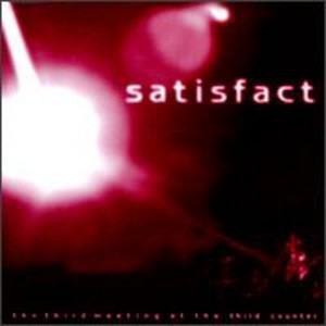 Satisfact - Third Meeting At The Third Counter (CD) - 1 of 1