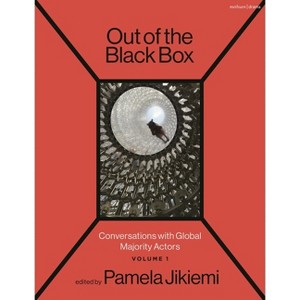 Out of the Black Box - (Hardcover) - 1 of 1