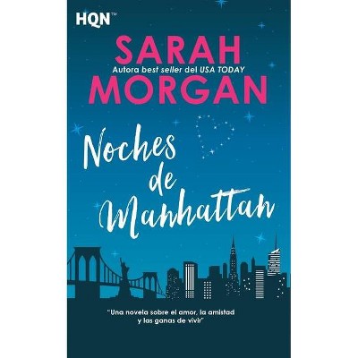 Noches de Manhattan - by  Sarah Morgan (Paperback)