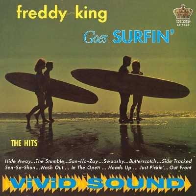  Freddy King - Freddy King Goes Surfin' (Vinyl) 