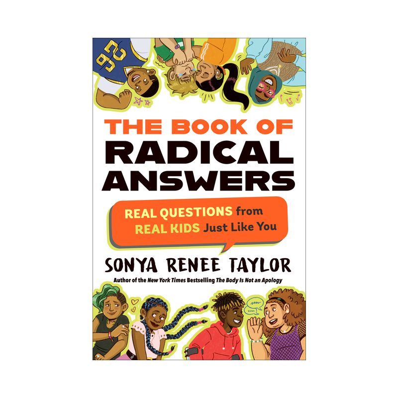 The Book of Radical Answers - by Sonya Renee Taylor, 1 of 2