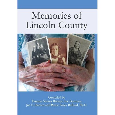 Memories of Lincoln County - (Hardcover)