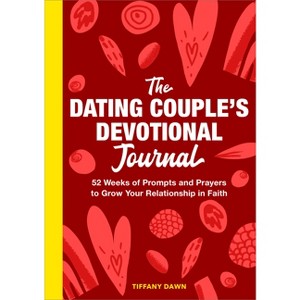The Dating Couple's Devotional Journal - by  Tiffany Dawn (Paperback) - 1 of 1