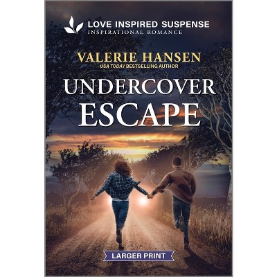 Undercover Escape - Large Print by  Valerie Hansen (Paperback)