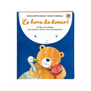 Es Hora de Dormir! - by  Nicoletta Bertelle (Hardcover) - 1 of 1