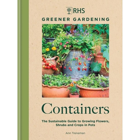 The Vertical Veg Guide to Container Gardening - Chelsea Green Publishing