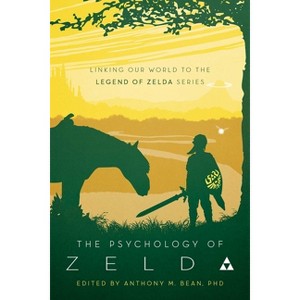 The Psychology of Zelda - by  Anthony Bean (Paperback) - 1 of 1