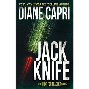 Jack Knife - (Hunt for Jack Reacher) by Diane Capri - 1 of 1