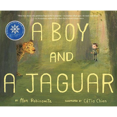 A Boy and a Jaguar - by  Alan Rabinowitz (Hardcover)