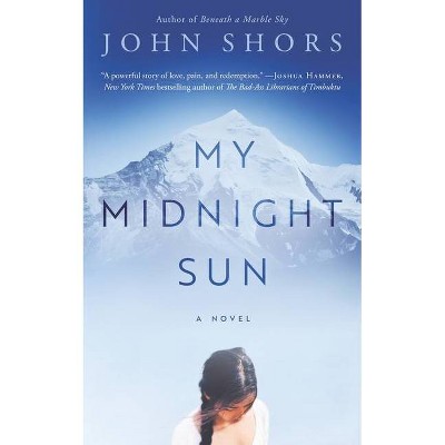 My Midnight Sun - by  John Shors (Paperback)