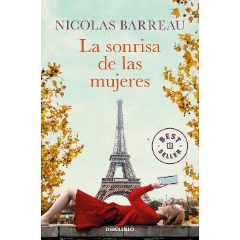 La Sonrisa de Las Mujeres / Ingredients of Love - by  Nicolas Barreau (Paperback)