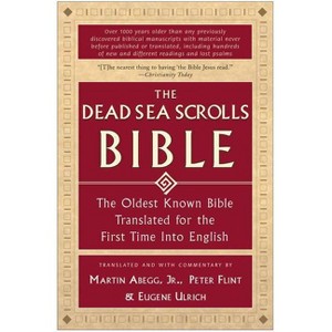 The Dead Sea Scrolls Bible - by  Martin G Abegg & Peter Flint & Eugene Ulrich (Paperback) - 1 of 1