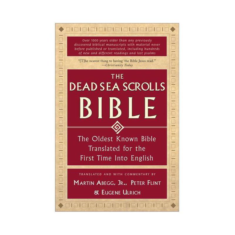 The Dead Sea Scrolls Bible - by  Martin G Abegg & Peter Flint & Eugene Ulrich (Paperback), 1 of 2