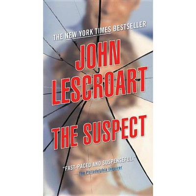 The Suspect - by  John Lescroart (Paperback)