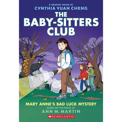 Mary Anne&#39;s Bad Luck Mystery: A Graphic Novel (the Baby-Sitters Club #13)  (Baby-Sitters Club Graphix) by Ann M Martin (Paperback)