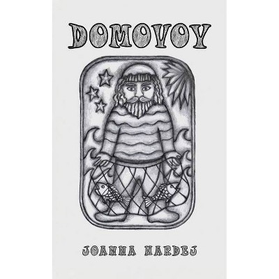 Domovoy - by  Joanna Hardej (Paperback)