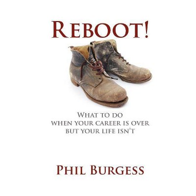 Reboot! - by  Phil Burgess (Paperback)