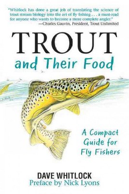  Trout and Their Food - by  Dave Whitlock (Paperback) 