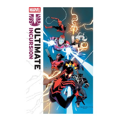 Ultimate Incursion: Spider-Man - (Ultimate Spider-Man: Incursion) by  Deniz Camp & Cody Ziglar (Paperback)