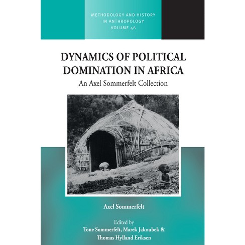 Dynamics Of Political Domination In Africa - (methodology & History In ...