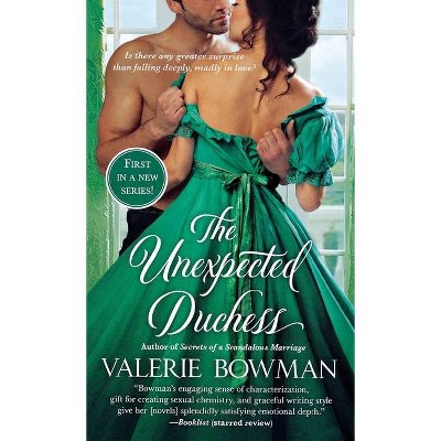 The Unexpected Duchess - (Playful Brides) by  Valerie Bowman (Paperback)