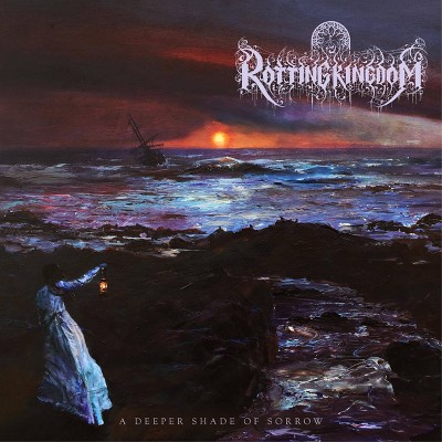 Rotting Kingdom - A Deeper Shade Of Sorrow (Vinyl)