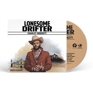 Charley Crockett - Lonesome Drifter (CD) - 1 of 1