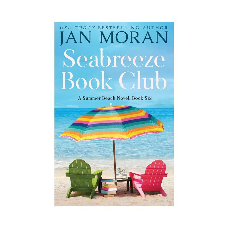 Seabreeze Book Club - (Summer Beach) by  Jan Moran (Paperback), 1 of 2