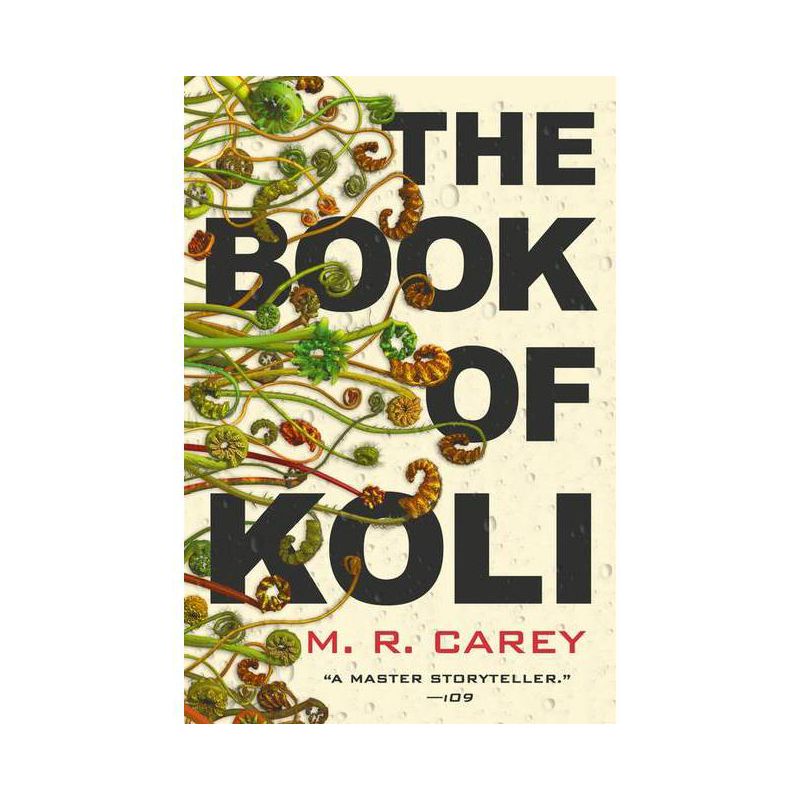 The Book of Koli - (The Rampart Trilogy) by  M R Carey (Paperback), 1 of 2