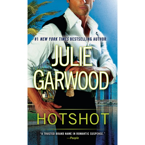 Hotshot (Reissue) (Paperback) by Julie Garwood - image 1 of 1