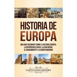 Historia de Europa - by Captivating History - 1 of 1