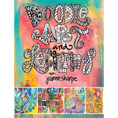 Doodle Art and Lettering with Joanne Sharpe - (Paperback)