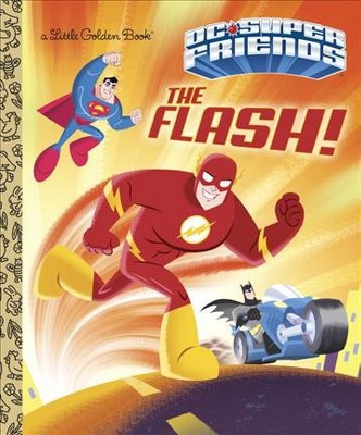 The Flash! (DC Super Friends) - (Little Golden Book) by  Frank Berrios (Hardcover)