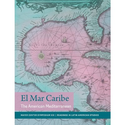 El Mar Caribe - by  Victoria I Lyall (Paperback)