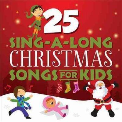 Songtime Kids - 25 Sing-A-Long Christmas Songs For Kids (CD)