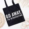 City Creek Prints Go Away I'm Introverting Canvas Tote Bag - 15x16 - Black - 2 of 2