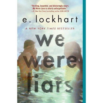 We Were Liars by E Lockhart (Paperback)