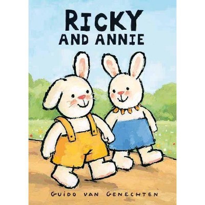 Ricky and Annie - by  Guido Van Genechten (Hardcover)