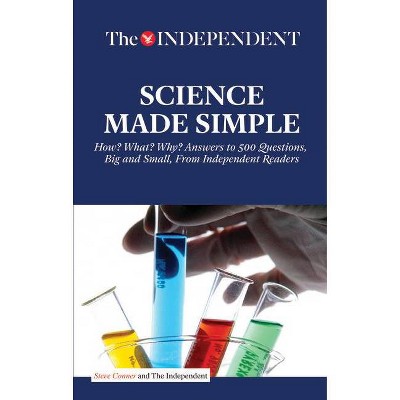 Science Made Simple - by  Connor Steve (Paperback)